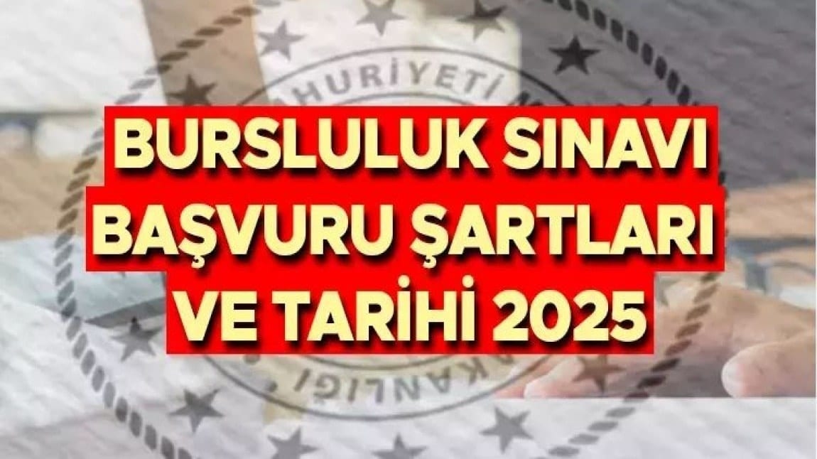 Milli Eğitim Bakanlığı, 2025 İOKBS Bursluluk Sınavı başvuru kılavuzunu yayınladı. 